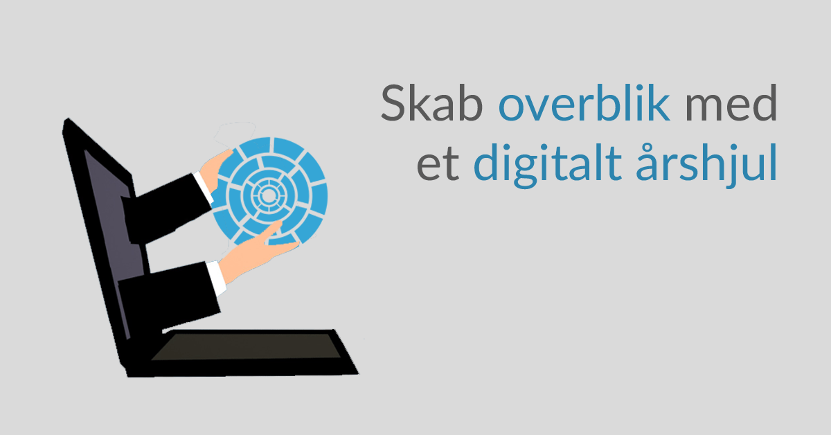 Overblik med digitalt årshjul